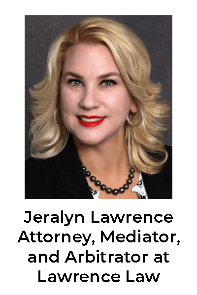 Jeralyn Lawrence, Attorney, Mediator, and Arbitrator at Lawrence Law